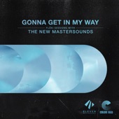 The New Mastersounds - Gonna Get In My Way