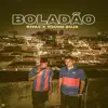 Boladão (feat. Young Buja) - Single album lyrics, reviews, download