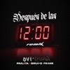 Después de las 12 (Remix) - Single