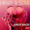 Heart Soul - Single album lyrics, reviews, download