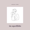 Tu Apellido - Single