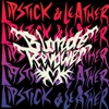Lipstick and Leather - Single