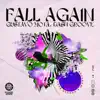 Fall Again - Single album lyrics, reviews, download