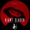 Giant Slayer (feat. Cestlin) [Deborah De Luca Remix] - Single album lyrics, reviews, download