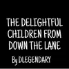 The Delightful Children from Down the Lane - Single album lyrics, reviews, download