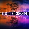 Lucid Dream - Single