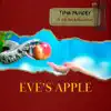 Eve's Apple (feat. Billa Bam & Riowallstreet) - Single album lyrics, reviews, download