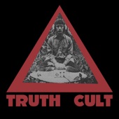 Resurrection by Truth Cult