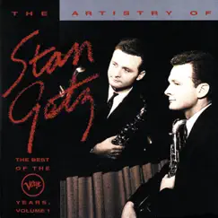The Best of the Verve Years, Vol. 1 by Stan Getz album reviews, ratings, credits