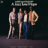 A Jazz Tune I Hope (with Wolfgang Dauner, Eddie Gomez & Elvin Jones) artwork