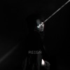 Reign - Single