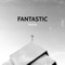 Fantastic - Konola lyrics