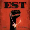 EST (feat. Teflon) - Single album lyrics, reviews, download