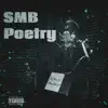 SMB Poetry - Single album lyrics, reviews, download