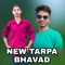 New Tarpa Bhavad - Sandip Davare lyrics