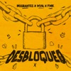 Desbloqueo (feat. Nico Valdi) - Single