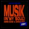 Cevin Fisher, Amine Edge & DANCE - Musik (In My Soul) - Amine Edge & DANCE edit
