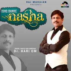 Nasha - Single by Dr. Hari Om album reviews, ratings, credits