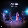 Just Eat (feat. Country Dons & SL) - Single album lyrics, reviews, download