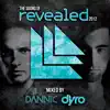 Stream & download The Sound of Revealed 2012 (Mixed by Dannic & Dyro)