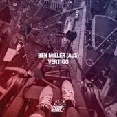Ben Miller (AUS) - Vertigo