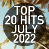 Top 20 Hits July 2022 (Instrumental)
