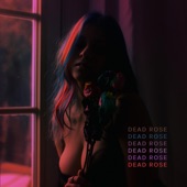 Dead Rose - Single