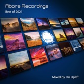 Abora Recordings: Best of 2021 (Mixed by Ori Uplift) [incl. Radio Edits] artwork