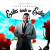 Estas Donde No Estas - Single