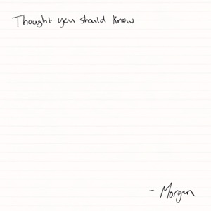 Thought You Should Know - Single