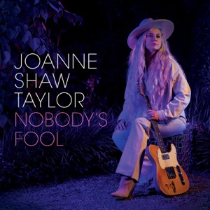 Joanne Shaw Taylor - Nobody's Fool - Line Dance Musique