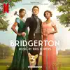 Bridgerton Season Two (Soundtrack from the Netflix Series) album lyrics, reviews, download
