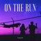 On the Run (feat. Ikson) - TELL YOUR STORY music by Ikson™ lyrics