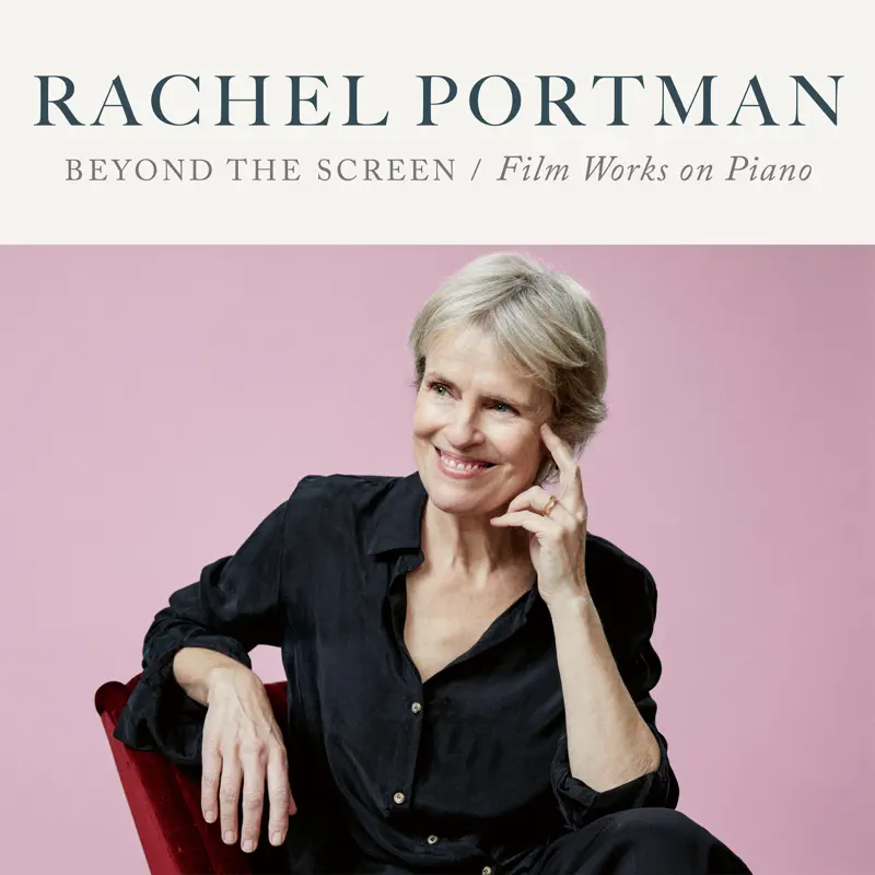 Rachel Portman & Raphaela Gromes - Beyond the Screen - Film Works on Piano (2023) [iTunes Plus AAC M4A]-新房子