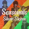 Seasonals - Single album lyrics, reviews, download