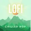 Stream & download Lofi Chilled Hop - Single