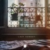 Lazy Sunday - Single