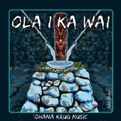 Ola I Ka Wai artwork