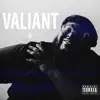 Stream & download Valiant