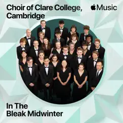 Graham Ross: In the Bleak Midwinter - Single by Choir of Clare College, Cambridge, Samuel Jones & Graham Ross album reviews, ratings, credits