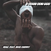 I Dont Get Mad (feat. Nick Cherry) artwork