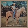Like a Cowboy - Single