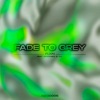 Fade to Grey - EP