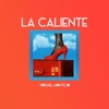 La Caliente (feat. Luis Felipe) - Single