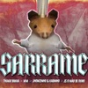 Sarrame (feat. MC's Jhowzinho & Kadinho) - Single