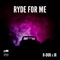 Ryde for Me (feat. B-DUB) - Jr lyrics