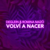 Volví a Nacer - Single, 2020