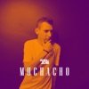 Muchacho - Single, 2019