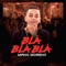 Blá Blá Blá - Mano Moreno lyrics