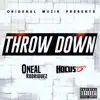 Throw Down (feat. Hocus 45th) - Single album lyrics, reviews, download
